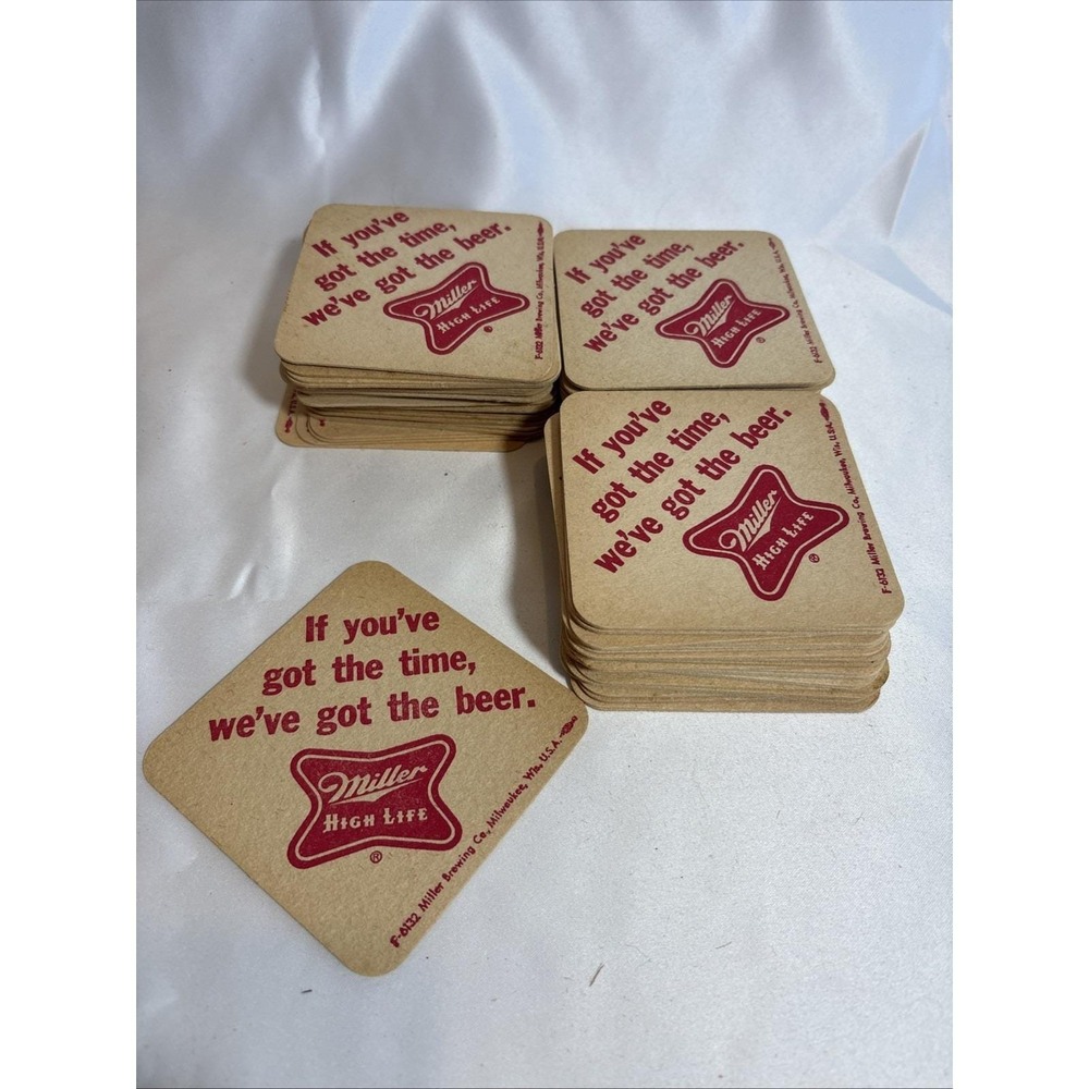 75 Vintage Beer Coasters Vintage Miller High Life If You Got The Time F-6132 USA
